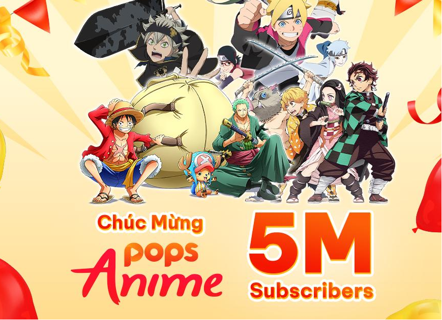 Ăn mừng đạt 5 triệu lượt theo dõi, POPS Anime mang đến 3 siêu phẩm hot nhất mùa hè 2022